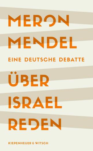 Meron Mendel: �ber Israel reden, Buch