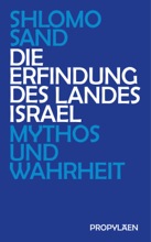 Die Erfindung des Landes Israel